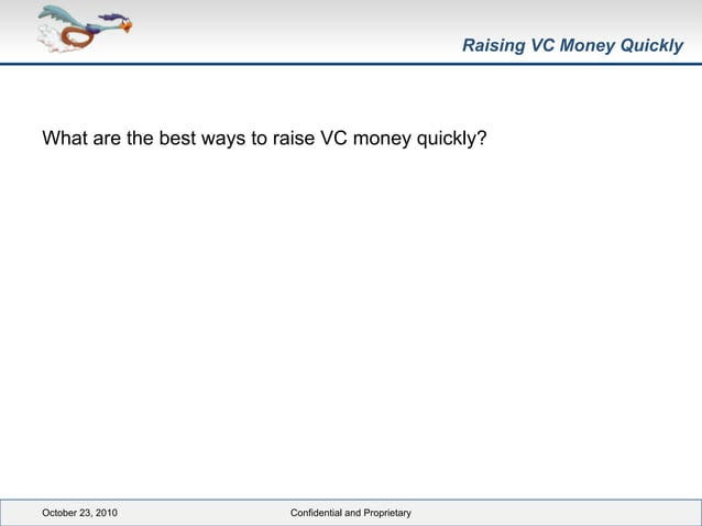 Raising venture capital money quickly